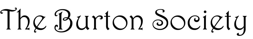The Burton Society - title in Harrington font.